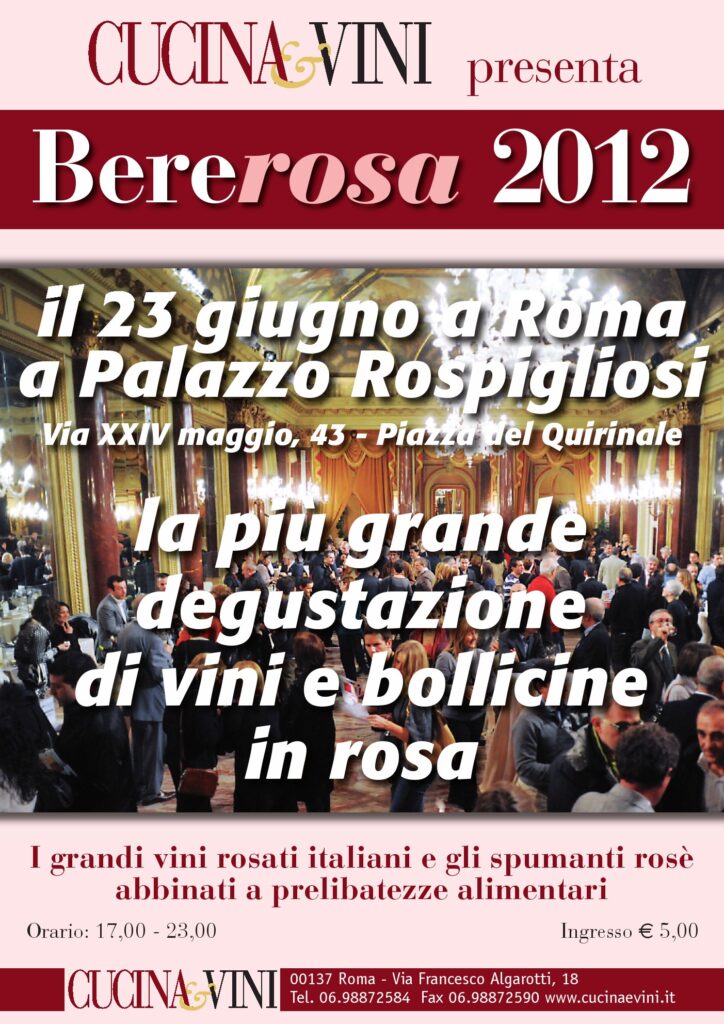 Bere Rosa 2012 – Il 23 Giugno a Palazzo Rospigliosi – Roma