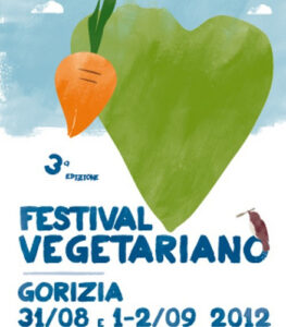 festival vegetariano Terza edizione del Festival Vegetariano di Gorizia