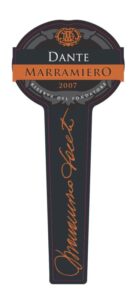 Marramiero presenta il &ldquo;Dante Marramiero Riserva del Fondatore 2007&rdquo;