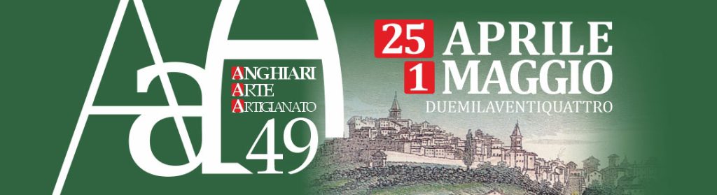 Dal 25 aprile la settimana dell’artigianato ad Anghiari