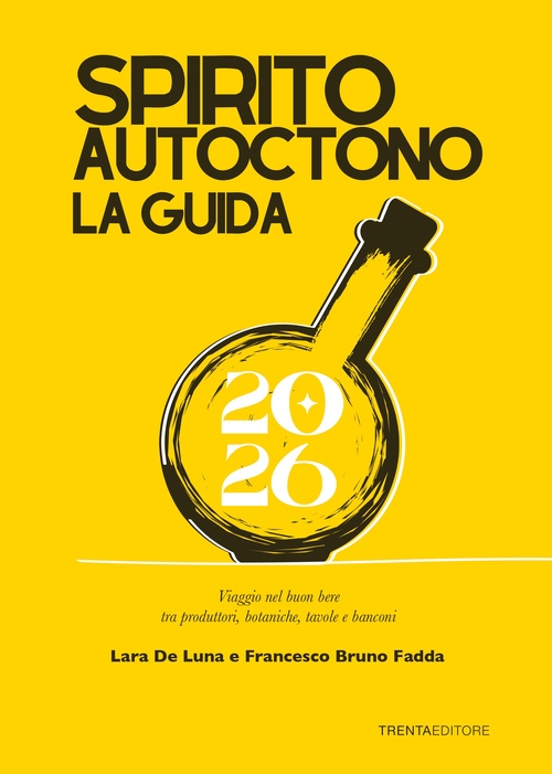 Spirito Autoctono 2026. La guida dedicata al bere contemporaneo